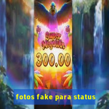 fotos fake para status